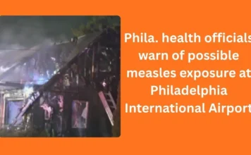 Phila. health officials warn of possible measles exposure at Philadelphia International Airport Phila. health officials warn of possible measles exposure at Philadelphia International Airport